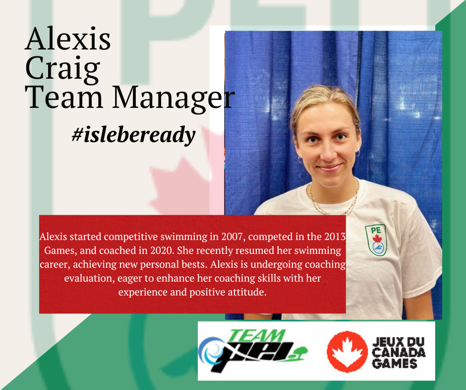 Alexis Craig, Team Manager